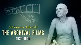 The Archival Films - Sri Ramanasramam