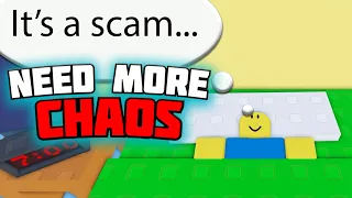 How To Get Scam ending Need More Chaos Roblox