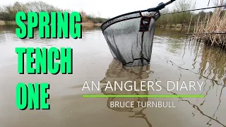 An Anglers Diary with A Moment in Time Channel - Chapter 130 - Tench Fishing