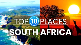10 Best Places to Visit in South Africa | Travel Video