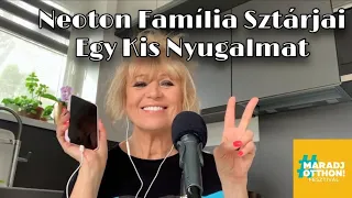 Neoton Família Sztárjai - Egy Kis Nyugalmat (Maradj Otthon! Fesztivál)