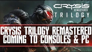 CRYSIS Remastered Trilogy Coming This FALL