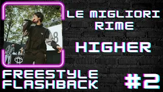 LE MIGLIORI RIME EP. 2 : HIGHER