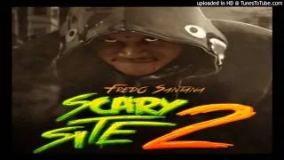 Fredo Santana   Who The Shit ft  Ballout, Tadoe, Capo, Gino Marley, SD & Tray Savage Scary Site 2