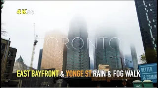 Toronto May The 4th Be With You Walk - Through The Fog & Rain Along The East Bayfront & Up Yonge St
