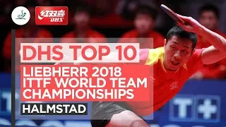 DHS ITTF Top 10 - 2018 World Team Championships