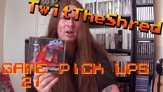Game Pick Ups 21 - More Of The Same, Too Much Shit!