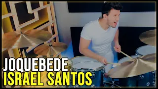 Joquebede - Israel Santos (Drum Cover)