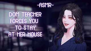 [ASMR] [ROLEPLAY] dom teacher keeps you at her house (binaural/check description)