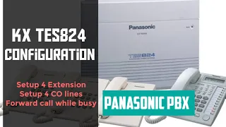 How to configure Panasonic KX TES 824 PBX | Basic configuration