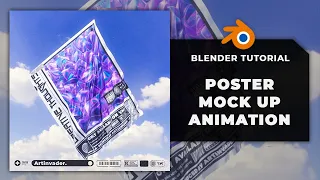 ☁️ WITNESS THE MOST INCREDIBLE POSTER MOCKUP ANIMATION YOU'VE EVER SEEN! ☁️ - 24# BLENDER TUTORIAL