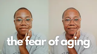 why I'm not afraid of aging: the fear of aging keeps you from living