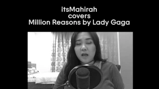 [COVER] Million Reason - Lady Gaga ||| itsmahirah