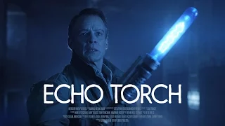 ECHO TORCH - A Cinematic Short Film