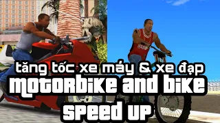 Cleo motorbike and bike speed up / tăng tốc xe máy & xe đạp