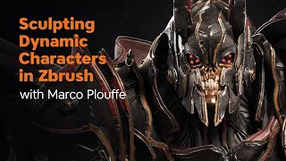 How a Master Zbrush Artist Sculpts and Poses a Character -- with Marco Plouffe