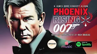 Phoenix Rising 007 - A James Bond Concept Album