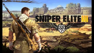 Sniper Elite 3 Прохождение #6