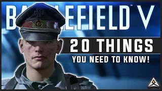 20 Things You NEED To Know Before Playing Battlefield 5