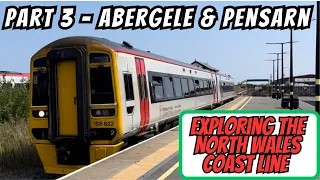Abergele & Pensarn Station - Exploring The North Wales Coast Line (Part 3)