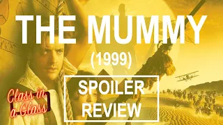 Twitch Livestream | The Mummy (1999) Spoiler Review & Discussion | Film Reviews