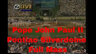 Pope John Paul II full Mass at the Pontiac Silverdome, Pontiac, MI, USA (September 19, 1987)