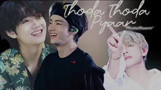 thoda thoda pyar huva || taehyung video [fmv] hindi mix 💜🦋requested by @korean43  #v #bts