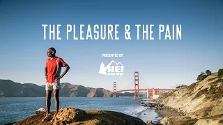 REI Presents: The Pleasure and the Pain