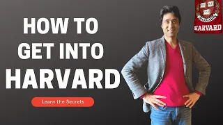 Harvard University | COMPLETE GUIDE ON HOW TO GET INTO HARVARD? | College Admissions | College vlog