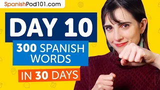 Day 10: 100/300 | Learn 300 Spanish Words in 30 Days Challenge