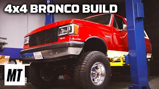 4x4 Garage: Bronco Build Part 1 | MotorTrend