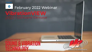 VibrationVIEW 2022 Release Webinar