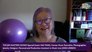 May Pang, John Lennon's Girlfriend Details Romance With Lennon, Lost Weekend | The Jim Masters Show