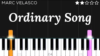 Marc Velasco - Ordinary Song | EASY Piano Tutorial