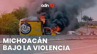 Bloqueos y quema de vehículos en Michoacán | Ciudad Desnuda