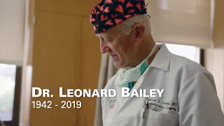 Remembering Dr. Leonard Bailey 1942 - 2019