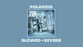 Jonas Blue, Liam Payne, Lennon Stella - Polaroid (Slowed + Reverb)