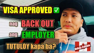 BACK OUT EMPLOYER in CANADA #pinoycanada #filipinocanada #buhaycanada #canadalife