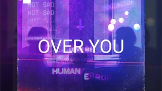 [FREE FOR PROFIT] (OPEN VERSE) Sad Type Beat With Hook - "Over You" (feat Sunder)