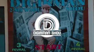 Digirman SHOU  2 - Ma’wsim “START” (1 - oyin) 03.02.2024 [Treyler]