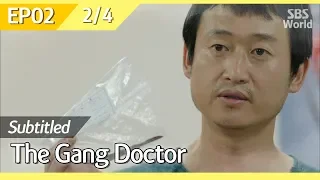 [CC/FULL] The Gang Doctor(Yong-pal) EP02 (2/4) | 용팔이