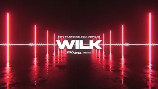 ReTo ft. Kronkel Dom, Young Igi - Wilk (XSOUND Remix)