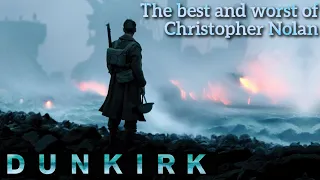 Dunkirk Analysis | The Best and Worst of Christopher Nolan