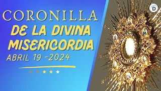 Oración de la Divina Misericordia 3 P.M. 19 de Abril 2024 🙏✨ El Buen Dios #Coronilla