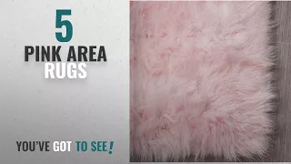Top 10 Pink Area Rugs [2018 ]: Serene Super Soft Faux Sheepskin Shag Silky Rug Baby Nursery