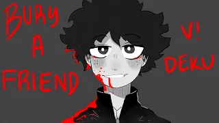 Bury a Friend | BNHA Animatic