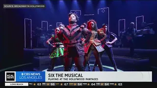 Cast members talk about "Six the Musical" playing at the Hollywood Pantages