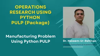 Manufacturing Problem Using Python PuLP (English)