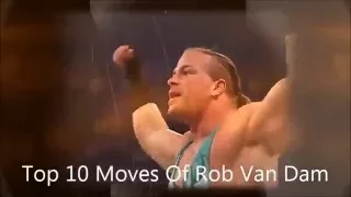 Top 10 Moves Of Rob Van Dam