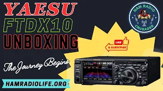 Yaesu FTDX10 Unboxing